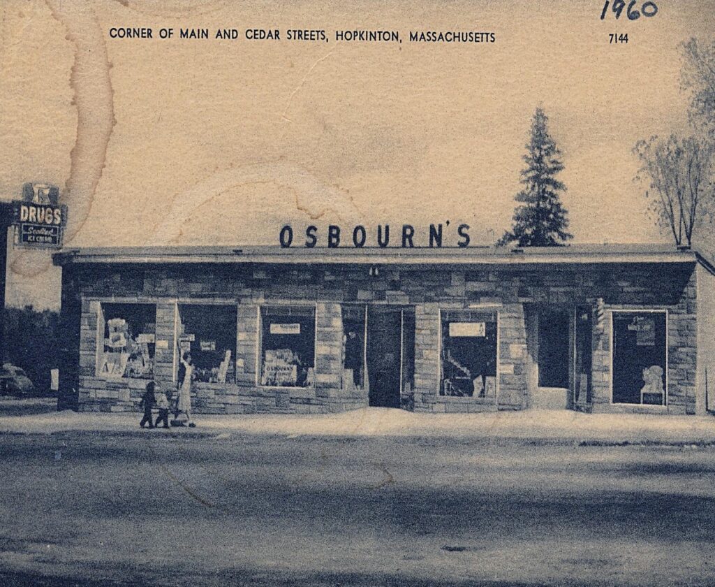 Osbourn's Drug was on Main Street where Hopkinton Drug is today. An auto accident partially destroyed the building, forcing a rebuild.