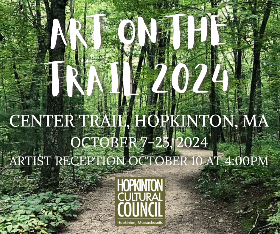 2024 Hopkinton Cultural Council Art on the Trail