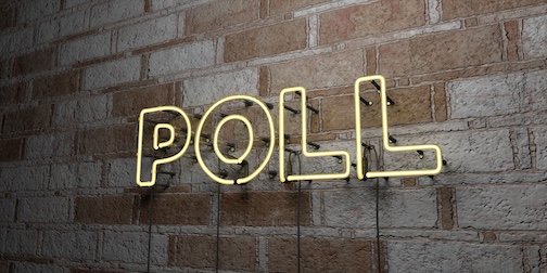 Sign that says Poll