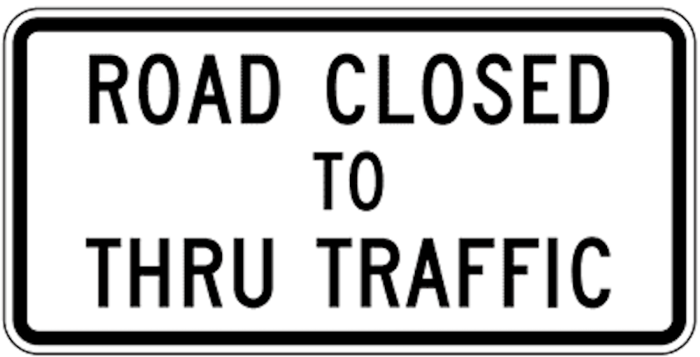 Black and White Road Closed sign