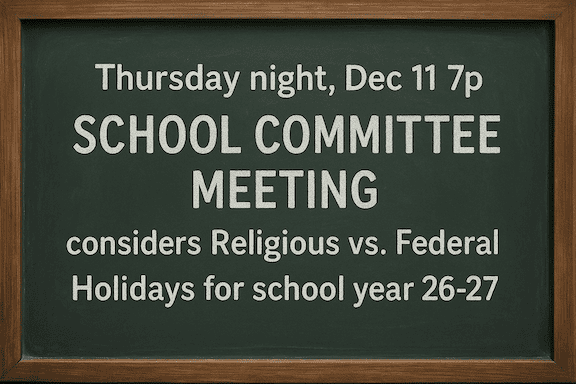 Chalk board message about the School Committee meting