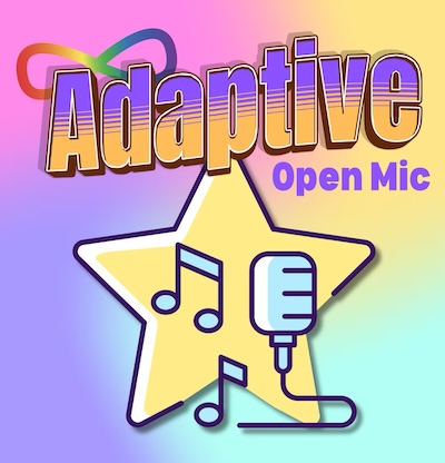 Adaptive Open Mic